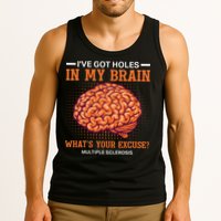 Ms IVe Got Holes In My Brain Multiple Sclerosis Awareness Tank Top