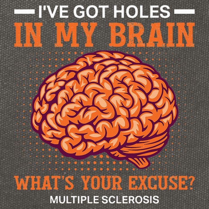Ms IVe Got Holes In My Brain Multiple Sclerosis Awareness Cotton Canvas Backpack