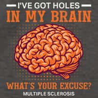 Ms IVe Got Holes In My Brain Multiple Sclerosis Awareness Vector Backpack