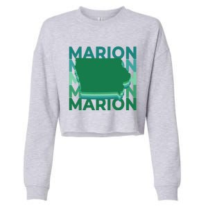 Marion Iowa Green Repeat Ia City Gift Cropped Pullover Crew