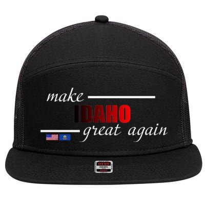 Make Idaho Great Again 7 Panel Mesh Trucker Snapback Hat