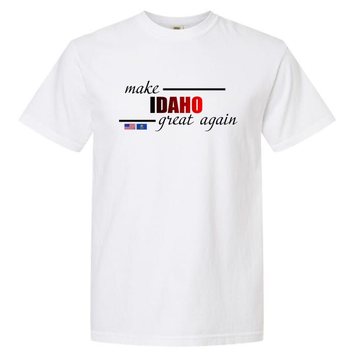 Make Idaho Great Again Garment-Dyed Heavyweight T-Shirt