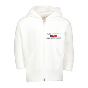 Make Idaho Great Again Toddler Zip Fleece Hoodie