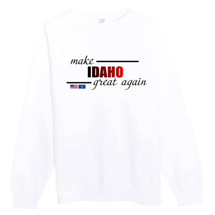 Make Idaho Great Again Premium Crewneck Sweatshirt