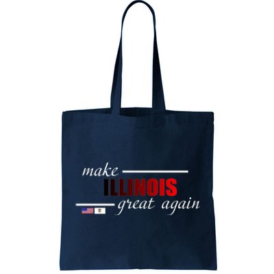 Make Illinois Great Again Tote Bag