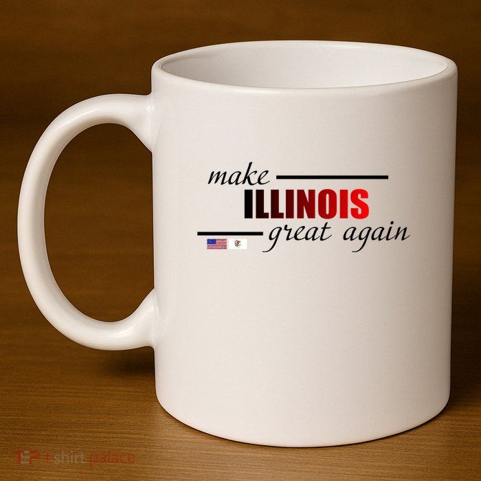 Make Illinois Great Again 11oz C Handle Ceramic Mug