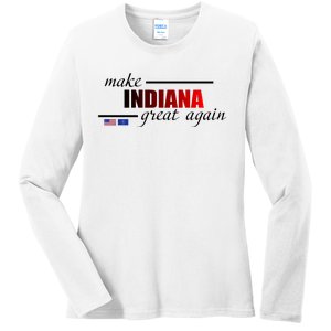 Make Indiana Great Again Ladies Long Sleeve Shirt