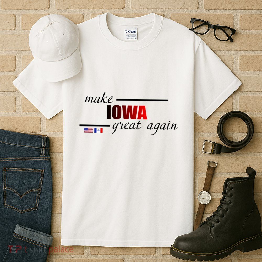 Make Iowa Great Again Tall T-Shirt