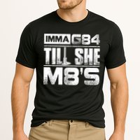 Machinist Imma G84 Till She M8's Birthday Cooling Performance Crew T-Shirt