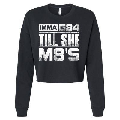 Machinist Imma G84 Till She M8's Birthday Cropped Pullover Crew
