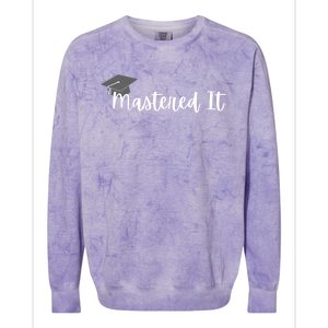 Mastered It! Graduation Master's Degree College Grad Cute Gift Colorblast Crewneck Sweatshirt