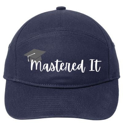 Mastered It! Graduation Master's Degree College Grad Cute Gift 7-Panel Snapback Hat