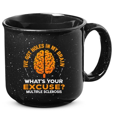 Ms IVe Got Holes In My Brain Multiple Sclerosis Awareness Gift 15oz Campfire Ceramic Mug