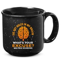Ms IVe Got Holes In My Brain Multiple Sclerosis Awareness Gift 15oz Campfire Ceramic Mug
