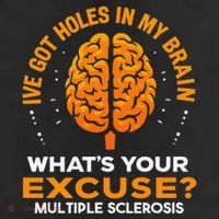 Ms IVe Got Holes In My Brain Multiple Sclerosis Awareness Gift 25L Jumbo Tote