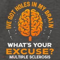 Ms IVe Got Holes In My Brain Multiple Sclerosis Awareness Gift Vector Backpack