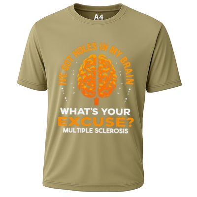 Ms IVe Got Holes In My Brain Multiple Sclerosis Awareness Gift Performance Shirt