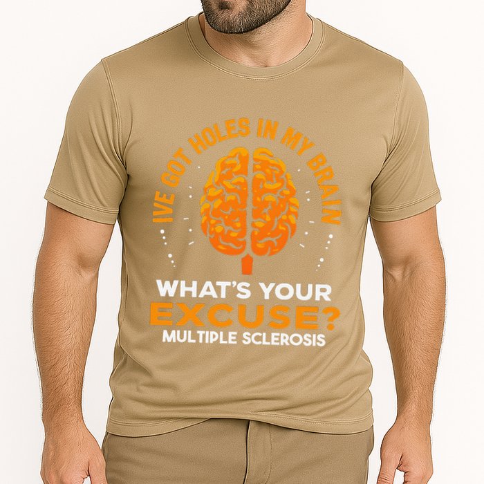 Ms IVe Got Holes In My Brain Multiple Sclerosis Awareness Gift Performance Shirt