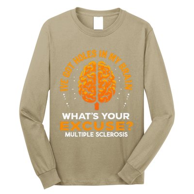 Ms IVe Got Holes In My Brain Multiple Sclerosis Awareness Gift Long Sleeve Shirt