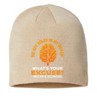 Ms IVe Got Holes In My Brain Multiple Sclerosis Awareness Gift Sustainable Beanie