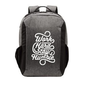 Motivational Inspirational Gift Work Hard Stay Humble Gift Vector Backpack