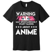 Might Start Talking About Anime  Premium T-Shirt