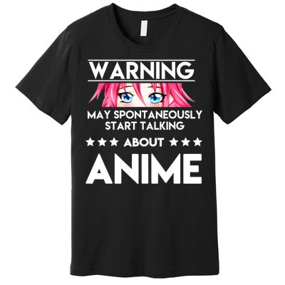 Might Start Talking About Anime  Premium T-Shirt