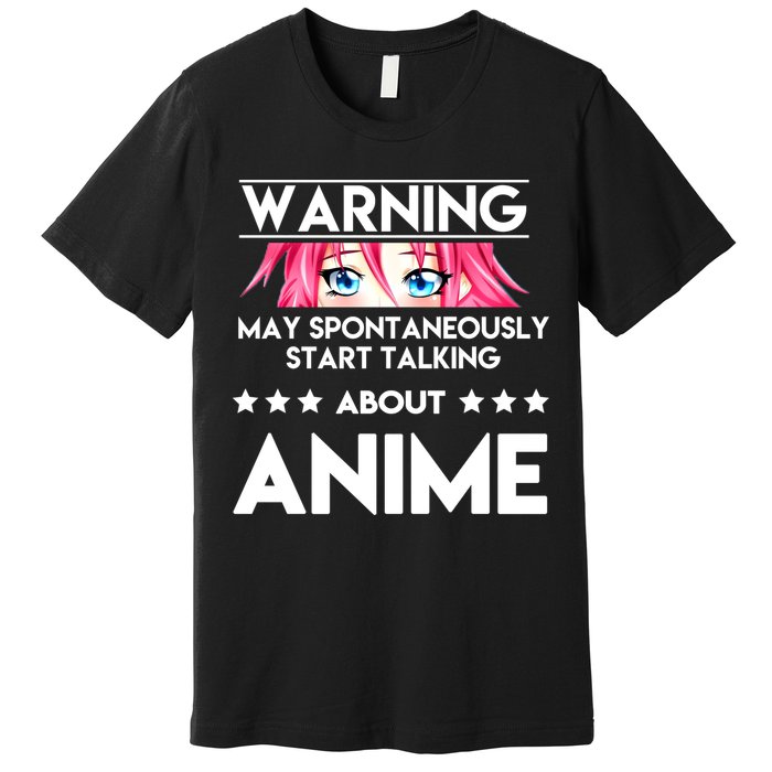 Might Start Talking About Anime  Premium T-Shirt