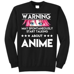 Might Start Talking About Anime  Tall Sweatshirt