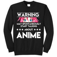 Might Start Talking About Anime  Tall Sweatshirt