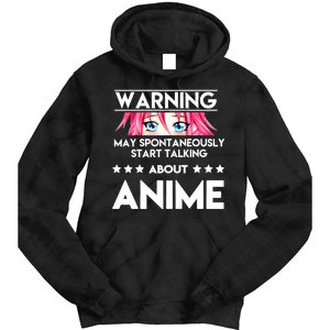 Might Start Talking About Anime  Tie Dye Hoodie