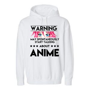 Might Start Talking About Anime  Garment-Dyed Fleece Hoodie