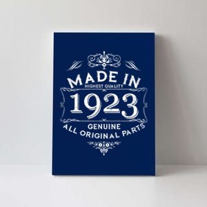 Made In Highest Quality Genuine All Original Parts 1923 100th Birthday Canvas