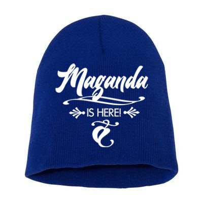 Maganda Is Here Pinay Of The Philippines Beautiful Gift Short Acrylic Beanie