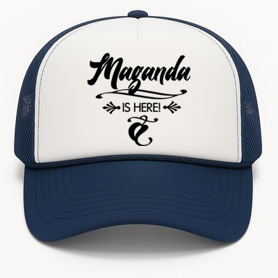 Maganda Is Here Pinay Of The Philippines Beautiful Gift Trucker Hat