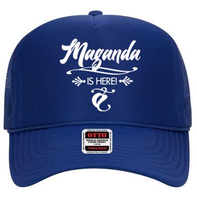 Maganda Is Here Pinay Of The Philippines Beautiful Gift High Crown Mesh Back Trucker Hat