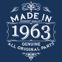 Made In Highest Quality Genuine All Original Parts 1963 60th Birthday Performance Shirt