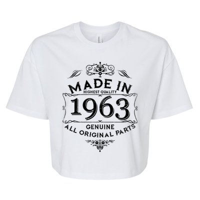 Made In Highest Quality Genuine All Original Parts 1963 60th Birthday Bella+Canvas Jersey Crop Tee