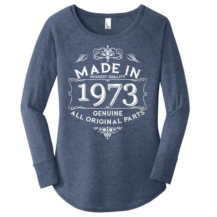 Made In Highest Quality Genuine All Original Parts 1973 50th Birthday Women's Perfect Tri Tunic Long Sleeve Shirt