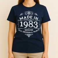 Made In Highest Quality Genuine All Original Parts 1983 40th Birthday T-Shirt