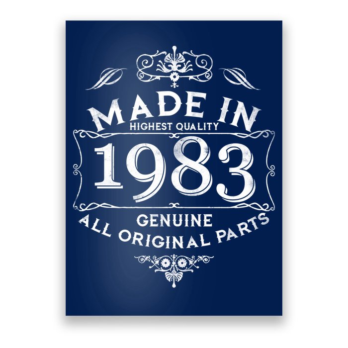 Made In Highest Quality Genuine All Original Parts 1983 40th Birthday Poster