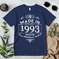Made In Highest Quality Genuine All Original Parts 1993 30th Birthday Premium T-Shirt