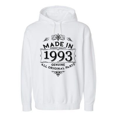 Made In Highest Quality Genuine All Original Parts 1993 30th Birthday Garment-Dyed Fleece Hoodie