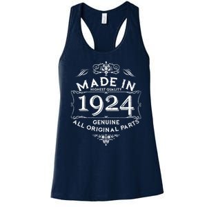 Made In Highest Quality Genuine All Original Parts 1924 100th Birthday Women's Racerback Tank