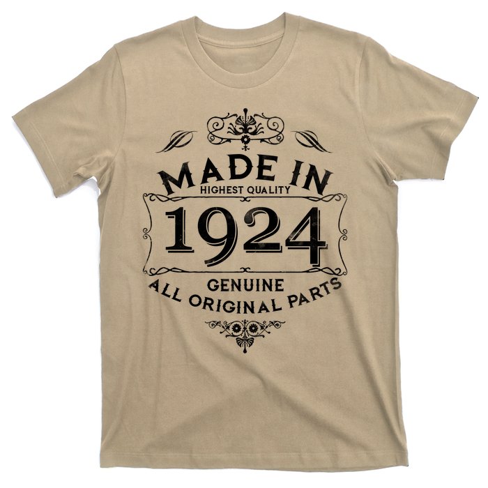 Made In Highest Quality Genuine All Original Parts 1924 100th Birthday T-Shirt