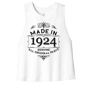 Made In Highest Quality Genuine All Original Parts 1924 100th Birthday Women's Racerback Cropped Tank