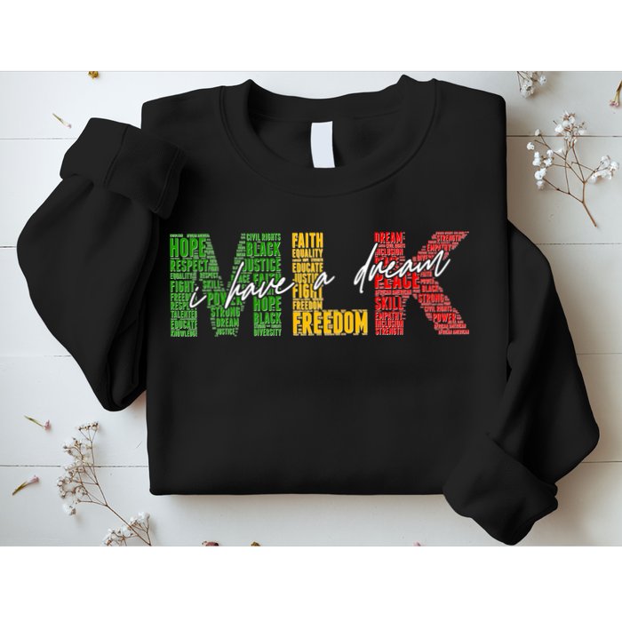 Mlk I Have A Dream Sweatshirt