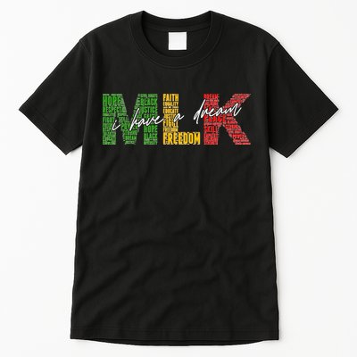 Mlk I Have A Dream Tall T-Shirt