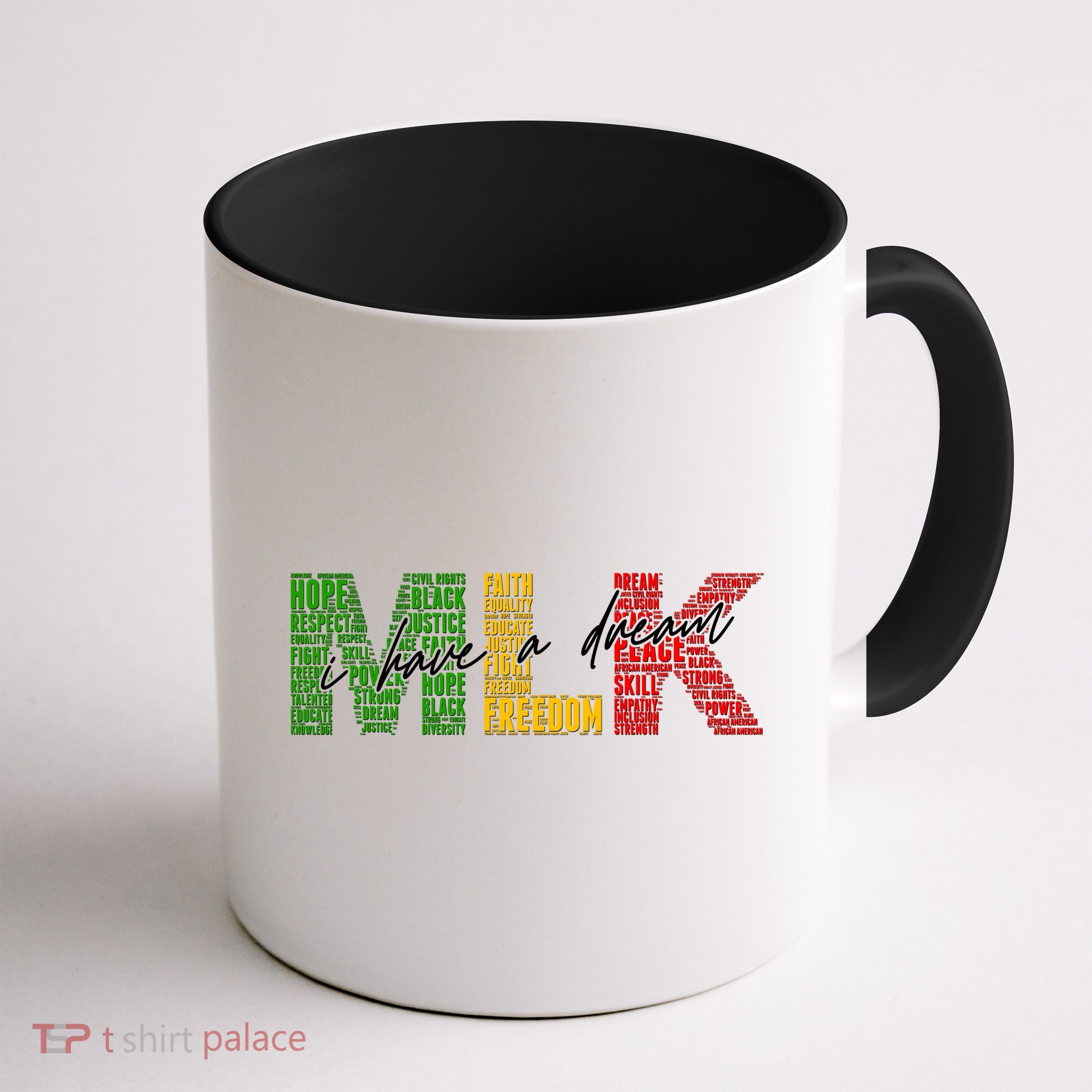 Mlk I Have A Dream Mug