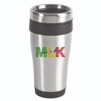 Mlk I Have A Dream 16oz Travel Tumbler